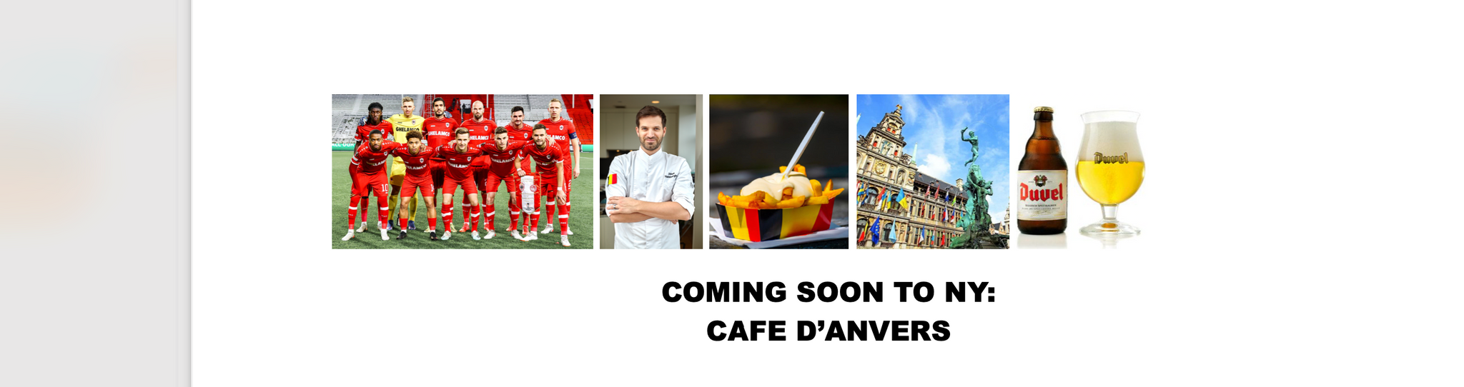 coming soon to ny cafe d anvers
